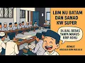 Download Lagu SUPER KW SANAD IN BAHTSUL MASAIL BATAM HALALA BONUS 😂😂😂