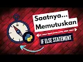 PART 15 - BAGAIMANA PYTHON MEMUTUSKAN IF ELSE PYTHON