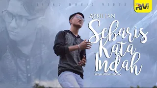 Download Aprilian - Sebaris Kata Indah (Official Music Video) MP3