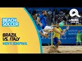 Beach Soccer - Brazil vs Italy Men s Semifinal ANOC World Beach Games Qatar 2019 Full