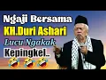 Download Lagu NGAJI BERSAMA KH.DURI ASHARI LUCU NGAKAK KEPINGKEL-PINGKEL