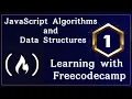 JavaScript Algorithms and Data Structures part - 1 Learn with FreecodeCamp