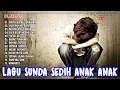 Download Lagu Lagu Sunda Anak Jalanan | Lagu Sunda Sedih Anak Kecil