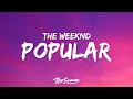 Lagu The Weeknd, Madonna, Playboi Carti - Popular (Lyrics)