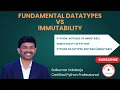 7 Fundamental Datatypes vs Immutability in Python Set Frozenset Dictionary None