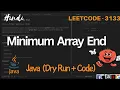 3133 Minimum Array End LeetCode 3133 Explained in Java Code Explanation Dry Run