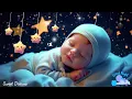 Mozart Brahms Lullaby 💤 Soothing Baby Music🎵 Sleep Instantly in 3 Minutes 🌙 Overcome Insomnia