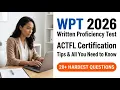 ACTFL WPT 2026 Exam Prep Complete Writing Proficiency Test Guide Questions and Answers
