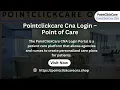 Pointclickcare Cna Login - Point of Care