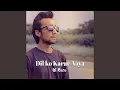 Download Lagu Dil Ko Karar Aaya