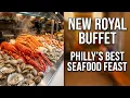 Experience the new Royal Buffet Grill in Philadelphia