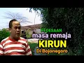 Download Lagu Riwayat masa Remaja Cak Kirun Dagelan Jawa di Pedesaan Bojonegoro semasa Kethoprak dan Ludruk Lokal.