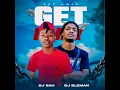 DJ Sah \u0026 DJ BleMan - Get Away
