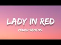 Lagu Pedro Santos - Lady In Red (Lyrics)