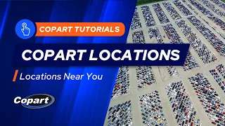 Find a Copart Location Near You