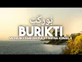 Lagu BURIKTI JIHARKAH - MUHAJIR LAMKARUNA FT RATNA KOMALA ( Lirik \u0026 Terjemahan Bahasa Indonesia )
