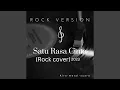 Download Lagu Satu Rasa Cinta Cover Rock