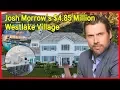 House Tour Josh Morrow s 4 85 Million Westlake Village