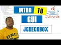 How To JCheckBox Intro to GUI in Java Part 6