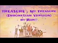 Download Lagu Treasure - My Treasure (Indonesian Version)