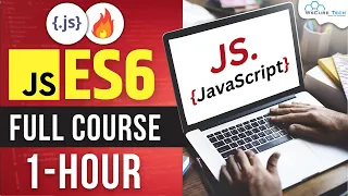ES6 Full Course in 1 Hour JavaScript ES 6 Full Tutorial for Beginners in Hindi