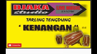 Download TARLING TENGDUNG CIREBONAN KENANGAN COVER DJAKA STUDIO MP3