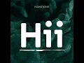 Lagu Hanstone - Hii (Official Audio)