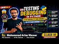 Lec-4 5 TESTING AND DEBUGGING IN PYTHON CLASS 10TH COMPUTER SCIENCE Find Fix Errors Easily