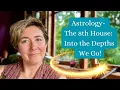 Exploring Our Depths - The Richness of the 8th house Astrology