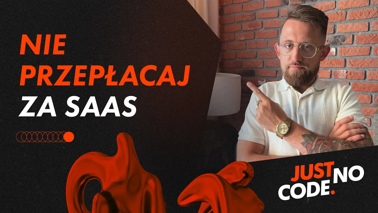 Nie przepłacaj za aplikacje SaaS - zbuduj własne narzędzia z no-code low-code | PODCAST JUST NO CODE