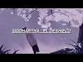 Siddhartha - El Deshielo [Letra]