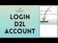 How to Login To The D2L