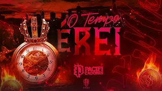 Pacificadores - O Tempo é Rei