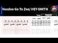 【TAB譜】Voodoo Go To Zoo / HEY-SMITH【ギター】