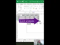 Excel Quick Analysis to total or format FAST