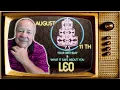 August 11th Leo This Astrology is all about you Send a unique Birt ay Card
