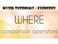 06 MySQL Tutorial for Beginners WHERE Clause Comparison Operators