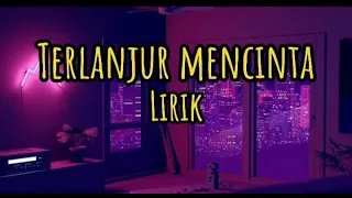 Download Terlanjur Mencinta Cover by Alvian Dwi (Lirik) MP3