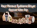 Download Lagu Full Album Hajir Marawis Plus Syubbanul Akhyar (Official Video Clip)