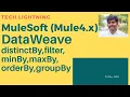 Dataweave - distinctBy filter minBy maxBy orderBy groupBy for Beginners Mulesoft Mule4 x