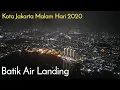Download Lagu Pesawat Batik Air Landing Malam di Bandara Soekarno-Hatta, Lihat View Kota Jakarta Malam Hari