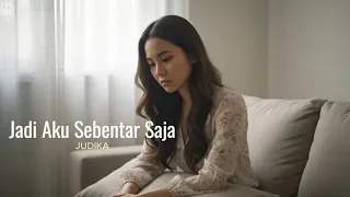 jadi aku sebentar saja judika cover by aini