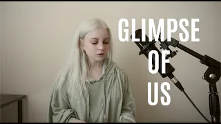 Glimpse Of Us- Joji (Holly Henry Cover)
