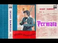 Download Lagu (Full Album) Deddy Damhudi # Permata