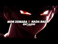 Lagu MONTAGEM XONADA X NADA NADA [ AUDIO EDIT ]