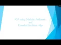 RSA using Extended Euclidean and Modular Arithmetic