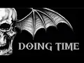 Download Lagu Avenged Sevenfold - Doing Time (Unofficial Lyric Video)