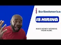 Unlock Earning Potential with Scribe America