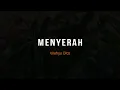 Download Lagu PUISI CINTA - AKU MENYERAH | MUSIKALISASI PUISI TENTANG CINTA BAPER