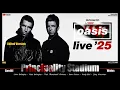 Download Lagu OASIS LIVE  - Multicam Cardiff 2025 Full Show Re-Edit